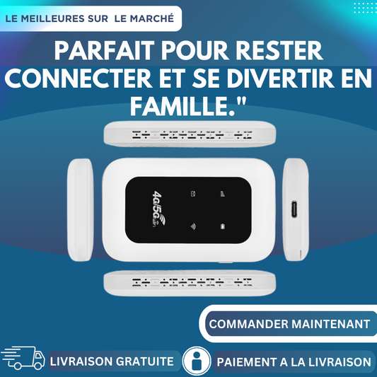 Routeur mobile 4G/5G wifi portable| compatible avec toutes les cartes SIM selon votre forfait internet